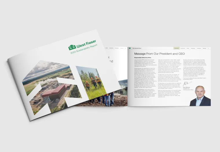 Image of an open West Fraser 2023 Sustainability Report booklet, showing a cover with an aerial view of a facility and forest, and a two-page spread inside with a message from the President and CEO.